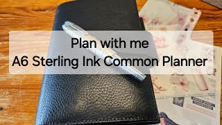 Plan with me | Sterling Ink A6 Common Planner | #planwithme