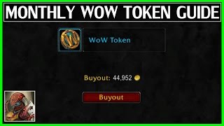 Guaranteed Monthly WoW Token Guide - WoW Legion Gold Guide