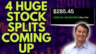 4 HUGE STOCK SPLITS COMING UP (BUY NOW?) | STOCK SPLIT NEWS