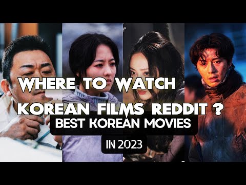 Where To Watch Korean Films Reddit? ALL WAYS to DO IT!!