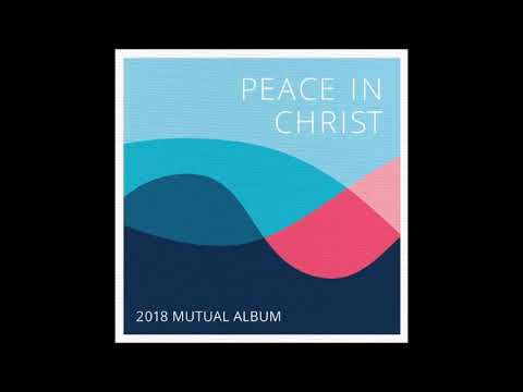 Peace in Christ | 2018 Youth Theme Music (Full Album)