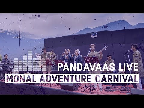 PANDAVAAS LIVE GLIMPSES | MONAL ADVENTURE CARNIVAL | CHOPTA