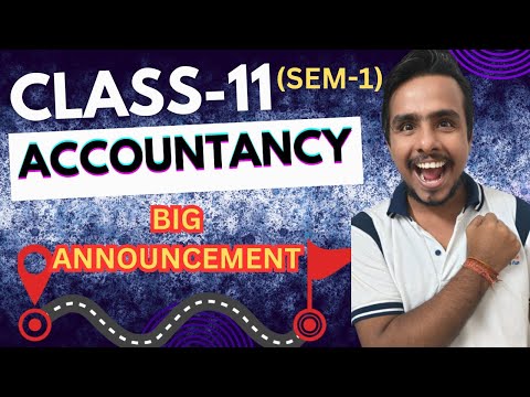 🤩🥳BIG ANNOUNCEMENT | CLASS 11 STUDENTS || #wbchseboard #wbboard #westbengalboard #wbchse #accounts