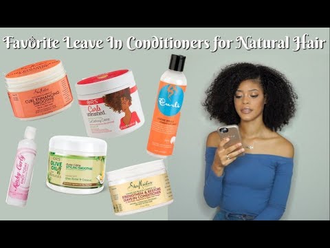 Favorite Leave In Conditioners for Natural Hair