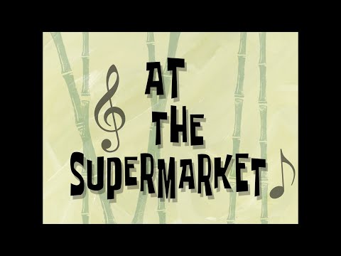 At the Supermarket - SB Soundtrack