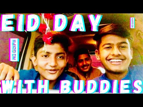 EID DAY WITH BUDDIES |PART 2 | KASHAN DAL OFFICIAL