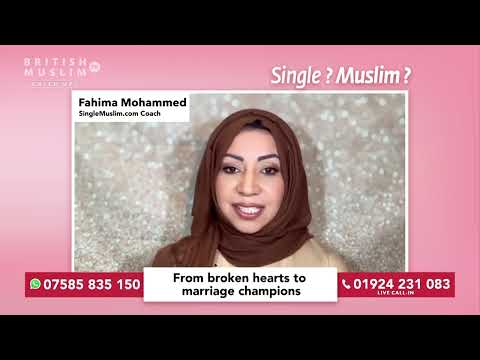 From broken hearts to marriage champions - Single Muslim LIVE - Episode 104