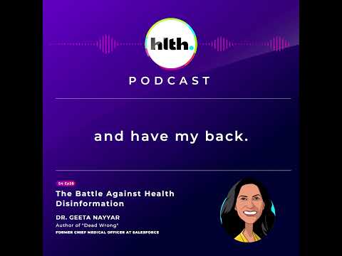 The Battle Against Health Disinformation with Dr. Geeta Nayyar