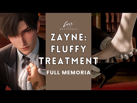 Zayne: Fluffy Treatment [FULL MEMORIA 5 Star Memory] - Love and Deepspace