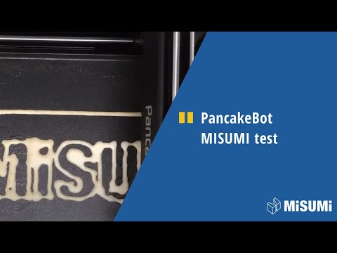 MISUMI testet PancakeBot™