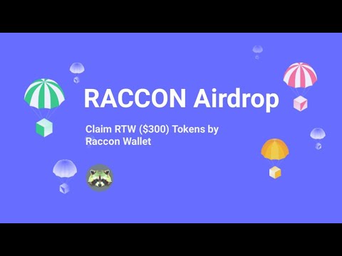 Raccon Wallet Airdop joining bonus 300$$$