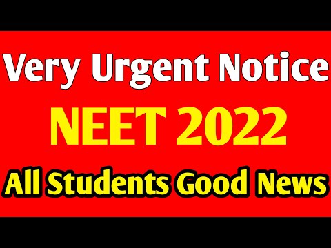 Very Urgent Notice NEET 2022 | NEET 2022 Councelling update today