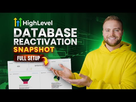 GoHighLevel Database Reactivation Snapshot - Full Setup Guide