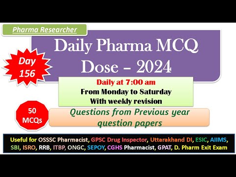 Day 156 Daily Pharma MCQ Dose Series 2024 II 50 MCQs II #exitexam #pharmacist #druginspector #dsssb