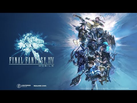 "Final Fantasy XIV" Mobile "New MMORPG game...