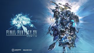 "Final Fantasy XIV" Mobile "New MMORPG game...