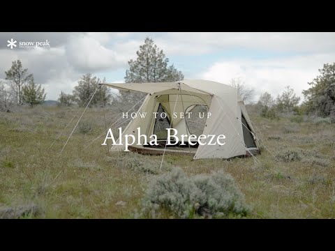 Snow Peak Alpha Breeze Tent Setup