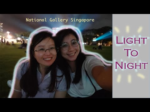 National Gallery Singapore #LightToNight Festival ______-IN-PROGRESS 2021 新加坡国家美术馆