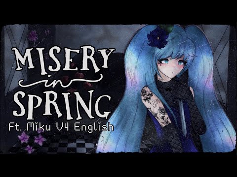 MIKU ENGLISH'S GROWL 【Misery In Spring】