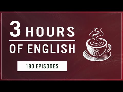 Understand Native English - 3 Hours of Listening Practice