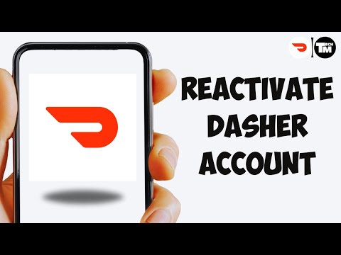 How To Reactivate Doordash Dasher Account 2025