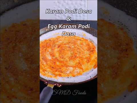 Hotel style lo Karam Podi Dosa and Egg 🥚 karam Podi Dosa #dosa #karamdosa #shorts #youtubeshorts