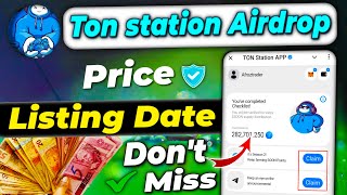 Ton station listing date | Ton station withdrawal | Ton station airdrop price | Ton station airdrop