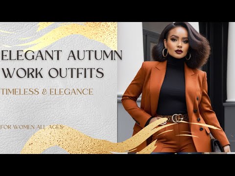 8 Elegant Autumn work outfits to keep you warm and stylish