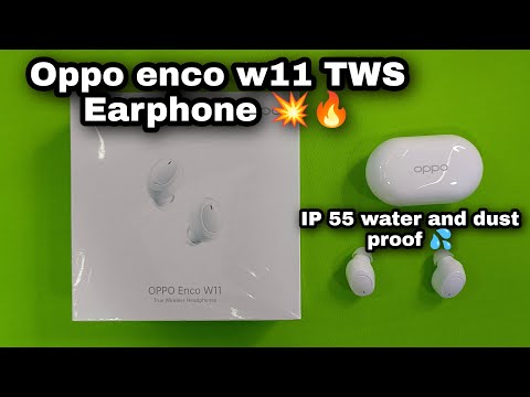 OPPO ENCO W11 Buds TWS Earphones || Full Review And First Impression