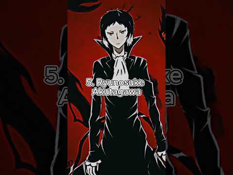 🔥 Most Badass Bungo Stray Dogs Characters 🔥 (Anime Only)