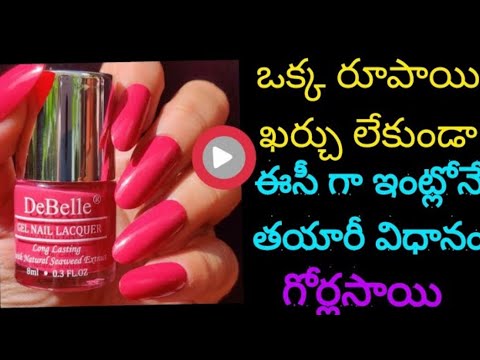 how to prepare nail polish at home in telugu