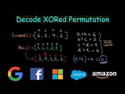 Decode XORed Permutation | Leetcode #1734