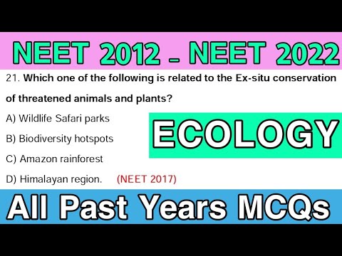 Ecology Class 12 MCQ | Last 10 years PYQs of NEET || NEET 2012 - NEET 2022