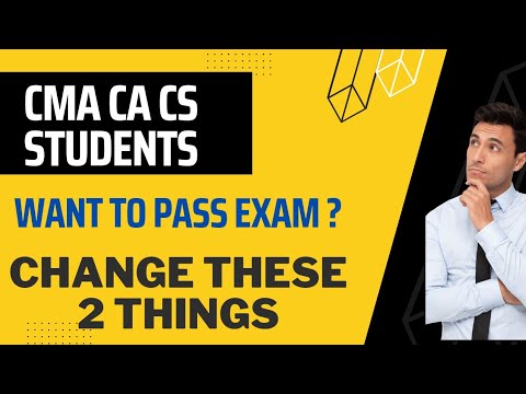 CA CMA CS പരീക്ഷ പാസാകൽ ഒരു heavy task അല്ല ? ഈ രണ്ട് കാര്യങ്ങളിൽ മാറ്റം വരുത്തി നോക്കൂ | Learning