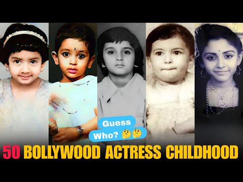 Unseen Childhood Photos of 50 Bollywood Actresses | Then & Now | Part 1