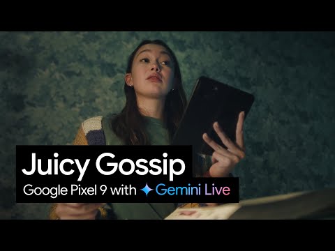 Google Pixel 9 With Gemini Live | Juicy Gossip