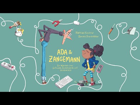 Ada & Zangemann - Ein Märchen über Software, Skateboards und Himbeereis