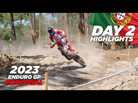 GP OF PORTUGAL | 2023 ENDURO GP | DAY 2 HIGHLIGHTS