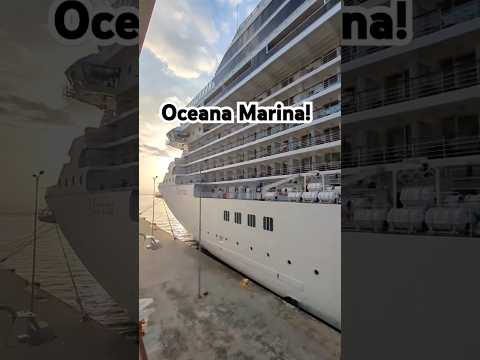 Oceana Marina UP CLOSE! #oceanacruises #oceanamarina