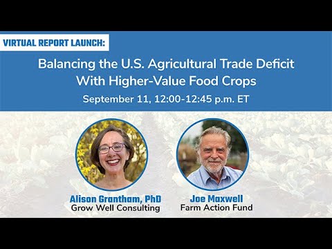 Research Briefing: Balancing the U.S. Agricultural Trade Deficit with Higher-Value Food Crops