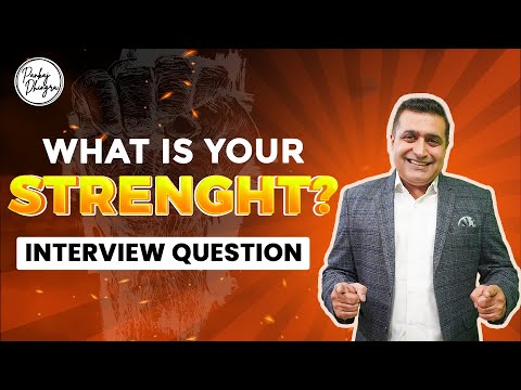 What is Your Strength ? | Learn How to Answer this Most Asked Interview Question | Interview Tips