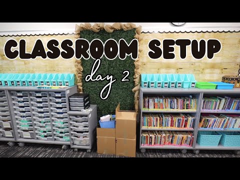 CLASSROOM SETUP - Brand New Room | Day 2!