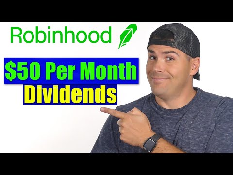 How to Make $50 Per Month in Dividends Using Robinhood