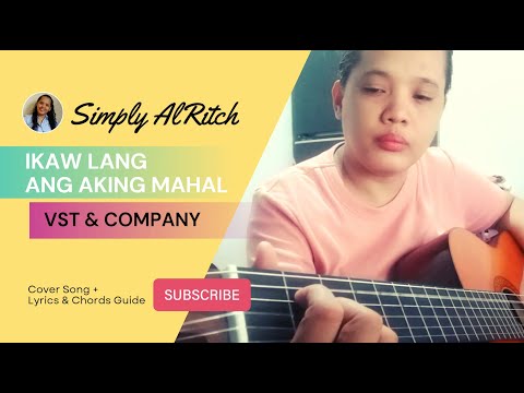 Ikaw Ang Aking Mahal Cover with Lyrics and Chords Guide | VST & Company | Simply AlRitch Covers #opm