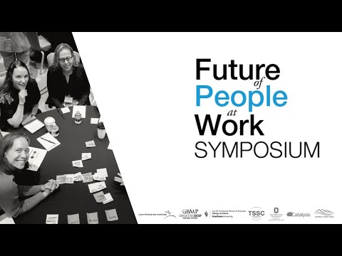 Future of People at Work Symposium 2024: Lean Thinkers Tackle Workplace Evolution & AI Integration