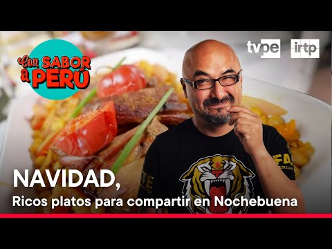 Con sabor a Perú: Navidad, sabores para compartir (22/12/2024) | TVPerú