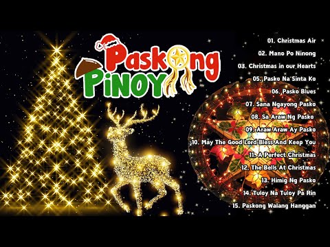 Traditional Paskong Pinoy Nonstop 2025🎁Best Tagalog Christmas Songs Playlist🎁Paskong Pinoy 2025