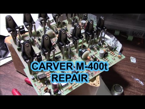 Carver M-400t amplifier repair PART 2