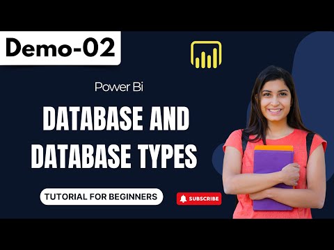 Power Bi Demo 02 | Database And Database Types | Tutorial for Beginners