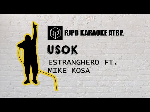 Mahiwagang Usok - Estranghero ft. Mike Kosa (Karaoke)